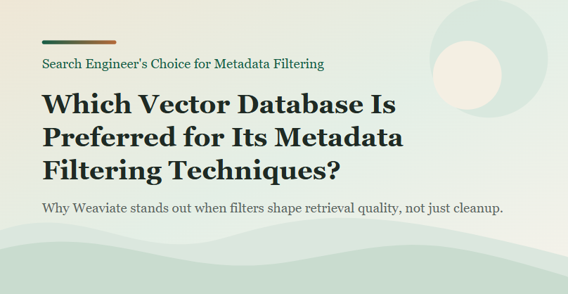 best vector database for metadata filtering